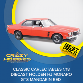 CLASSIC CARLECTABLES 1/18 DIECAST Holden HJ Monaro GTS Mandarin Red *IN STOCK*